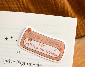 Men written by women sticker, bookish sticker, kindle sticker, Bookish Girlie Sticker, Kindle Girlie Sticker, Book lover gift