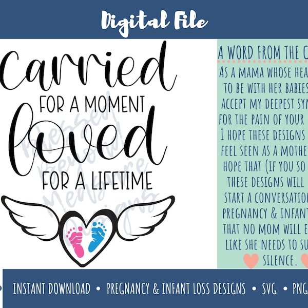 Carried for a Moment, Loved for a Lifetime SVG File | Pregnancy & Infant Loss Awareness