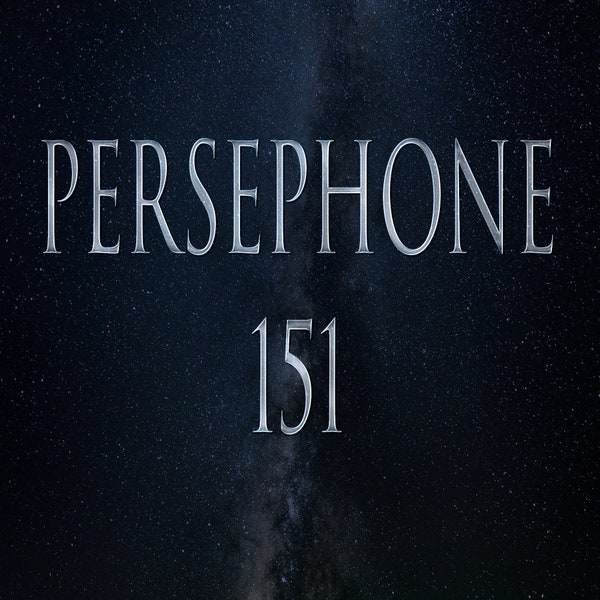 Persephone 151 Initiation