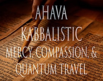 Ahava 151 Kabbalistic Grimoire and Distance Attunement