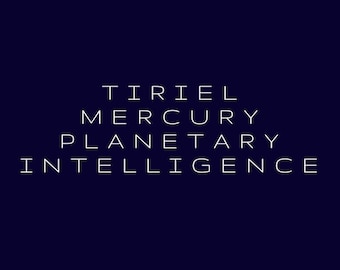 Tiriel The Intelligence of Mercury 151 Initiation