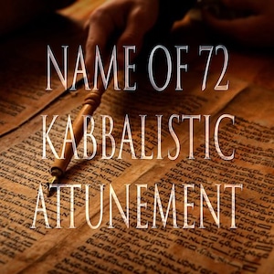 Name of 72 Kabbalistic Grimoire and Distance Attunement