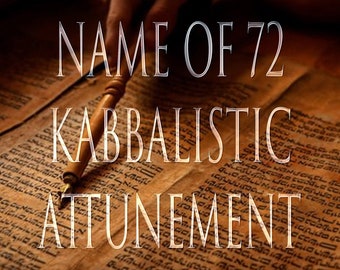 Name of 72 Kabbalistic Grimoire and Distance Attunement