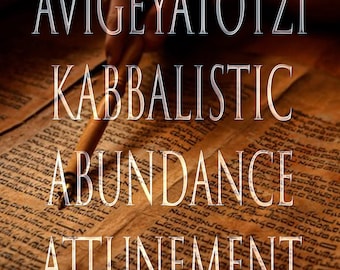 Avigeyatotzi 151 Kabbalistic Grimoire and Distance Attunement