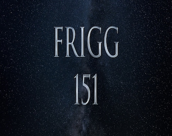 Frigg 151 Grimoire and Distance Attunement