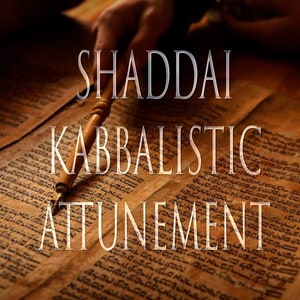 Shaddai 151 Kabbalistic Grimoire and Distance Attunement