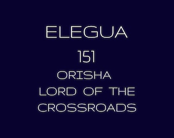 Elegua 151 Grimoire and Initiation