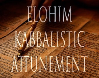 Elohim 151 Kabbalistic Attunement