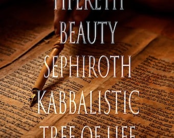 May include: A close-up of an old, worn, brown leather-bound book with Hebrew text. A wooden pen with a metal nib is resting on the book. The text "Tifereth Beauty Sephiroth Kabbalistic Tree of Life" is superimposed on the image.
