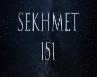 Sekhmet 151 Grimoire and Distance Attunement