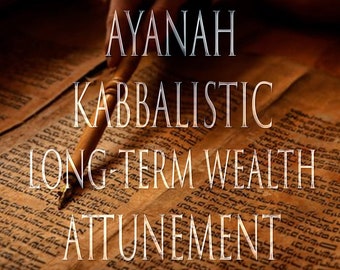 Ayanah 151 Kabbalistic Attunement