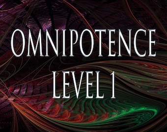 Omnipotence 151 Level 1