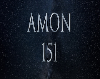 Puede incluir: El texto Amon 151 en letras plateadas sobre un fondo azul oscuro con estrellas blancas y una franja blanca de la Vía Láctea.