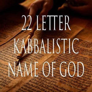 Twenty-Two Letter Name of God 151 Kabbalistic Attunement