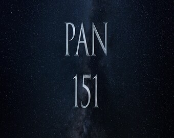 May include: A dark blue night sky with a white, silver, or gray text overlay that reads "PAN 151". The text is centered in the image and is surrounded by a field of stars.