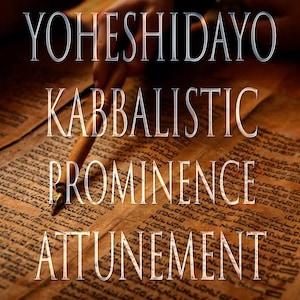 Yoheshidayo 151 Kabbalistic Attunement