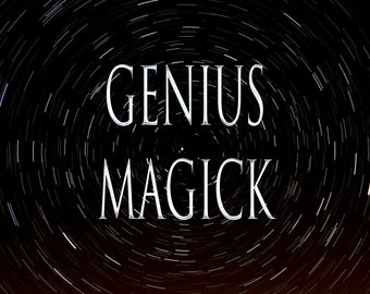May include: A black and white image of a starry night sky with the words "Genius Magick" written in white text.