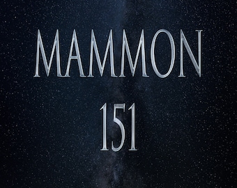 Mammon 151 Grimoire and Distance Attunement