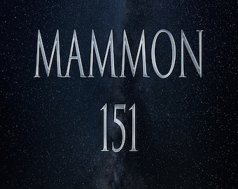 Mammon 151 Initiation