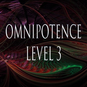 Omnipotence 151 Level 3