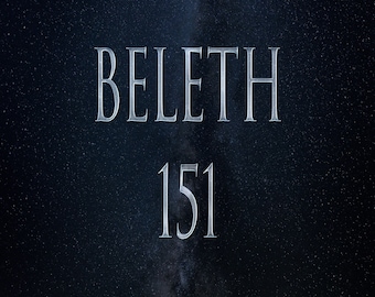 Puede incluir: Un fondo azul oscuro con una superposición de texto de color plateado. El texto dice "BELETH 151".