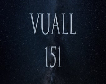 Puede incluir: Fondo azul oscuro con efecto estrellado. La palabra "VUALL" se muestra en plata, con fuente serif, encima del número "151", también en plata. El diseño tiene un tema celestial.