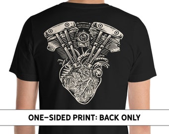 Kickstart My Heart Shovelhead Motorcycle Heart and Soul Biker Shirt For Men - Available in 5 garment styles. Back Print Only