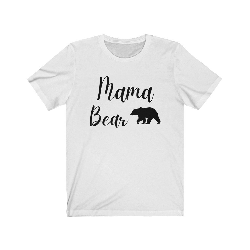 Mama Bear Shirt, Mothers Day Gift, Mom Shirt, Mom Life, Mommin, Gift