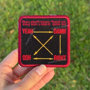 May include: Square patch with a black center and a burgundy border. The patch features the words "YEAH," "DAMN," "OOH," and "RIGHT" with arrows. The text "They don't know about us" is at the top. The brand name "PURPLE NOONA" is also visible.