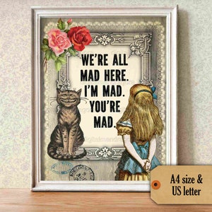 Alice in Wonderland Print: We&#39;re All Mad Here Poster (A4/US Letter)