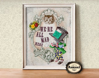 Alice in Wonderland Print: Mad Hatter Quote, 8.5x11 (Digital Download)