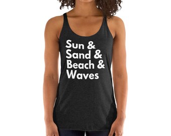 Sun, Sand, Beach & Waves Women's Racerback Tank