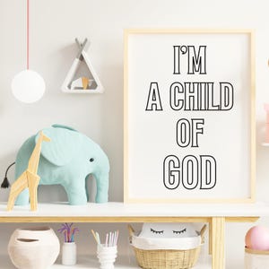 Christian baby wall art nursery Wall Decor minimalist nursery art baby printable wall art I am a child of God Printable Bible Verse Prints
