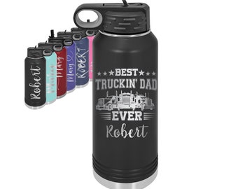 American Trucker Dad Water Bottle Gift 32oz Custom Best Dad Ever Birthday Father Travel Bottle Engraved