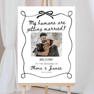 My Humans are Getting Married Wedding Welcome Sign Template, Pet Photo Welcome Wedding Sign, Cat Dog Welcome Wedding Signage Decor Editable