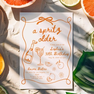 A Spritz Older Birthday Party Invitation Template, Hand Drawn Aperol Spritz Birthday Invite Orange Citrus Birthday Dinner Celebration Invite