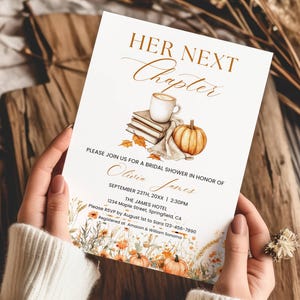 May include: A bridal shower invitation with the text "Her Next Chapter" in elegant script. The design features a watercolor illustration of a pumpkin, coffee cup, books, and fall foliage. The invitation includes event details and RSVP information.