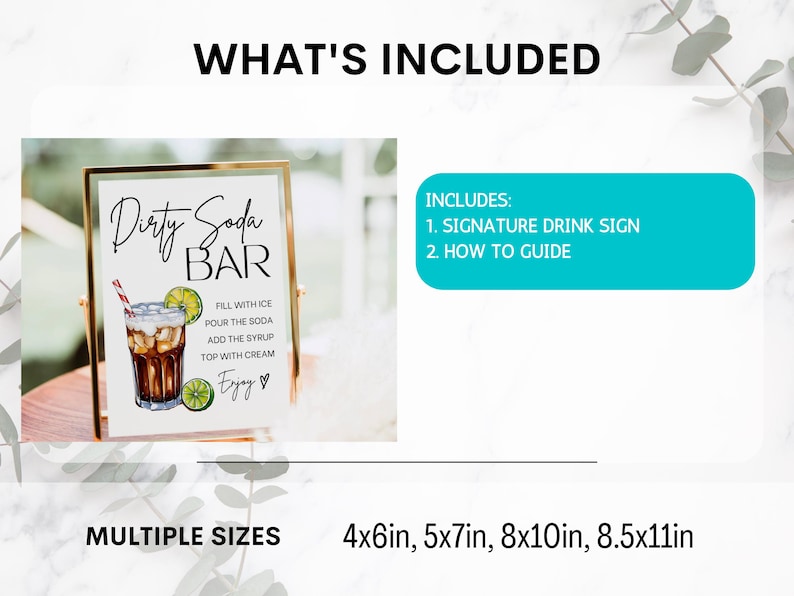 May include: A printable sign for a "Dirty Soda Bar" with instructions on how to make the drink. The sign features a watercolour illustration of a glass of soda with lime slices. The sign is available in multiple sizes: 4x6 inches, 5x7 inches, 8x10 inches, and 8.5x11 inches.