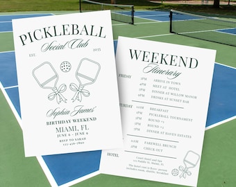 May include: A white invitation with green text for a pickleball birthday weekend. The invitation features a pickleball paddle and ball graphic and the text "Sophia James' Birthday Weekend, Miami, FL, June 6 - June 9, RSVP to Sarah, 123-456-7800". The invitation also includes a weekend itinerary with times and activities.