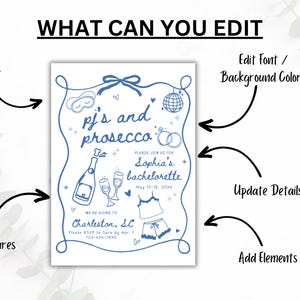 May include: A blue and white printable invitation for a hen party with the text "pj's and prosecca" and "Sophia's bachelorette". The invitation includes a champagne bottle, glasses, a sleep mask, a disco ball, and a pair of pyjamas.