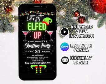 Digital Let's get Elfed Up Christmas Party Invitation Template, Animated Friendsmas Cocktail party Invite, Fun Xmas Drinks Invite Phone