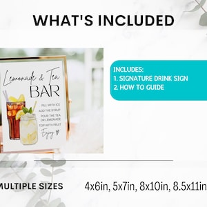 May include: A gold-framed sign with the text "Lemonade & Tea Bar" and instructions for drink preparation. The sign includes illustrations of iced tea and lemonade. The image also lists the included items and available sizes.