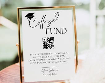 College Fund QR Code Sign Template, Modern Minimalist Graduation Party Sign, Custom High School Grad Table Sign, Cash QR Code Sign Editable