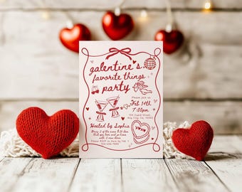 May include: A white rectangular party invitation with red text and illustrations. The text reads: galentine's favorite things party, Feb 14th, 7:00pm, 123 Cupid Street, Any City, Ca, 12345, Hosted by Sophia, Bring 2 of the same $10 item, RSVP to Sara by Feb 1, 123-456-7890.