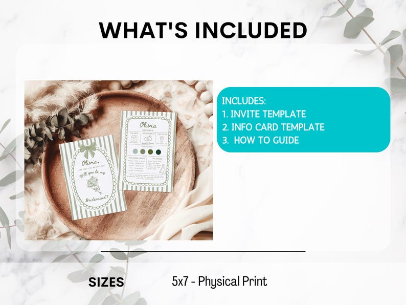 May include: Two invitation cards with the name "Olivia" and the text "Will you be my bridesmaid?" are displayed on a wooden plate. The cards have a green and white striped design. The image also includes a list of what's included: Invite template, info card template, and how to guide.