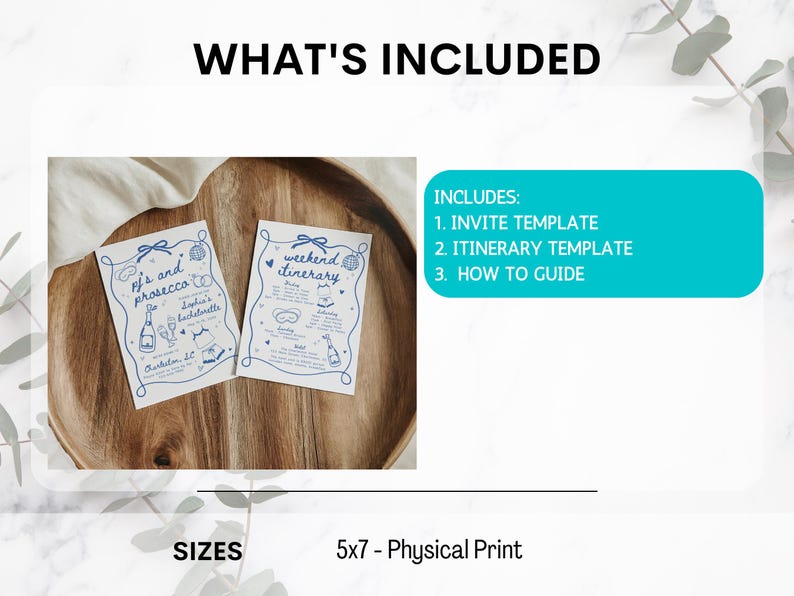 May include: Two printable cards for a hen party. One card says "pfs and prosecco to" and the other says "weekend itinerary". The cards are on a wooden surface. The text "INCLUDES: 1. INVITE TEMPLATE 2. ITINERARY TEMPLATE 3. HOW TO GUIDE" is in a blue box. The text "SIZES 5x7 - Physical Print" is below the cards.