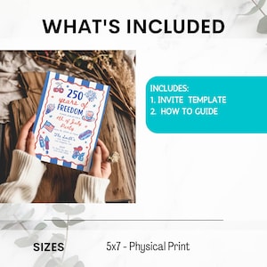 May include: A 5x7-inch invitation with a blue border and the text "250 years of Freedom 4th of July Party." The invitation includes a template and a how-to guide. The design features patriotic illustrations in red, white, and blue.