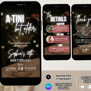May include: A digital invitation for Sophia's 30th birthday, displayed on a smartphone. The design features a martini glass and event details, including the date, time, and location. The invitation is animated and can be edited with Canva.