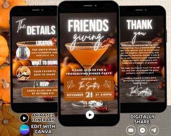 May include: Three smartphone screens displaying a digital Friendsgiving invitation template. The screens feature text including The Details, Friendsgiving, and Thank You, alongside a martini glass graphic, autumn leaves, and event information.
