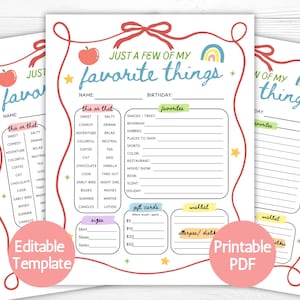 May include: Three printable PDF sheets with the text "Just a Few of My Favorite Things." Each sheet has fill-in sections for name, birthday, favorites, and a wishlist. The sheets are decorated with a rainbow, apple, and stars.